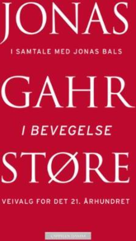 I bevegelse av Jonas Gahr Støre