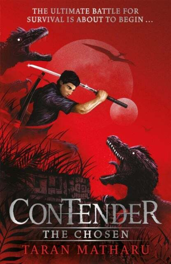 Contender: The Chosen av Taran Matharu