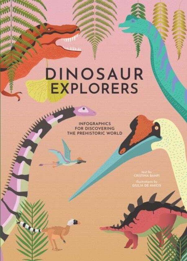 Dinosaur Explorers av Cristina Banfi
