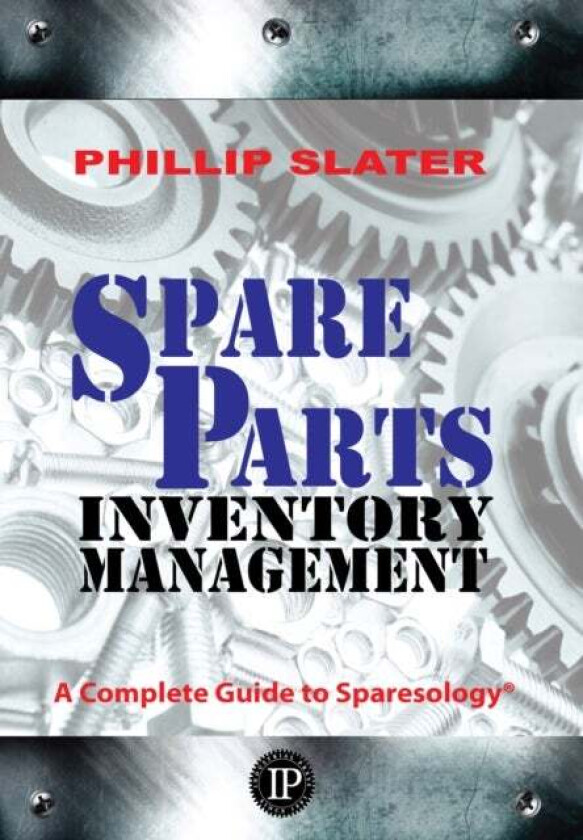 Spare Parts Inventory Management av Phillip Slater