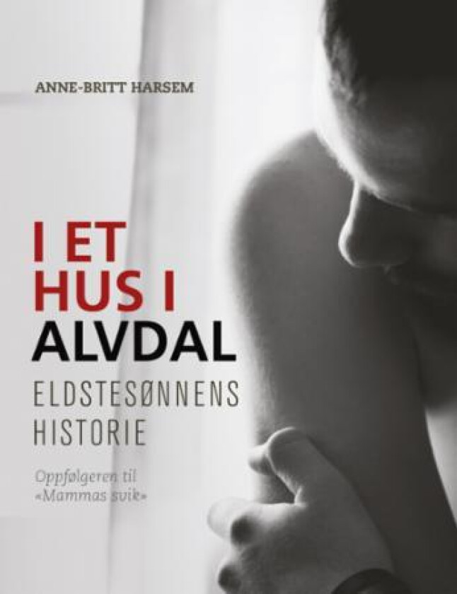 I et hus i Alvdal av Anne-Britt Harsem