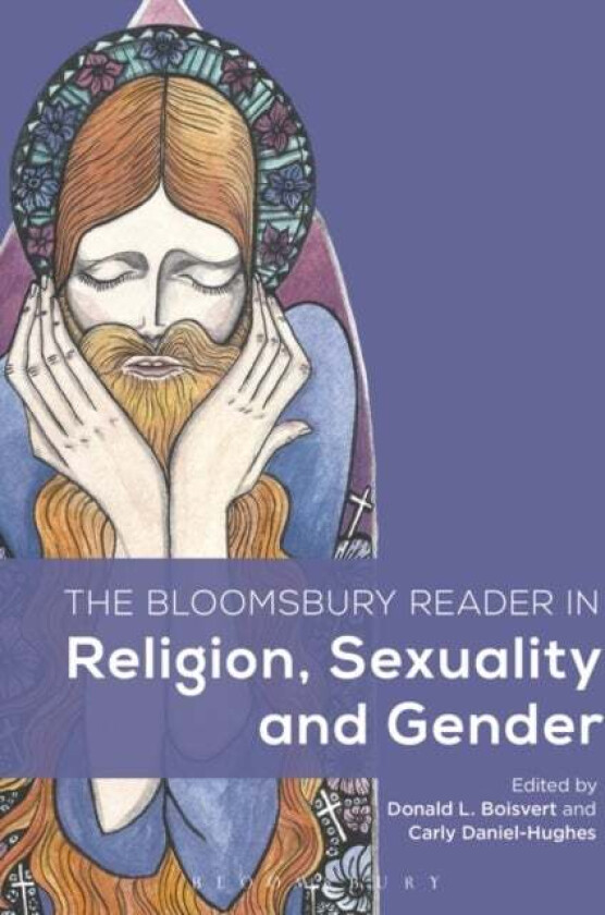 The Bloomsbury Reader in Religion, Sexuality, and Gender