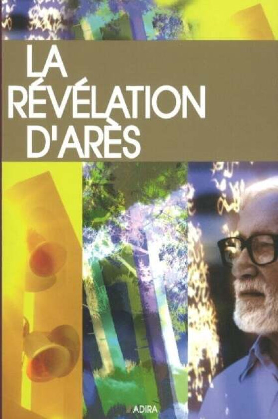 La Revelation d'Ares av Michel Potay