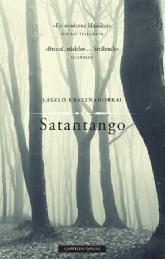 Satantango av László Krasznahorkai