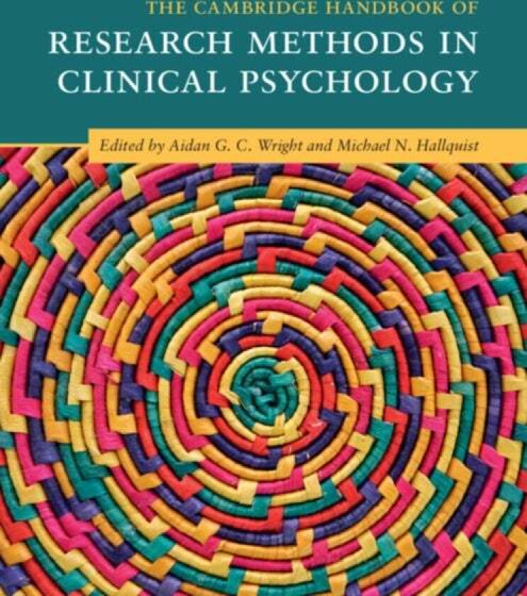 The Cambridge Handbook of Research Methods in Clinical Psychology