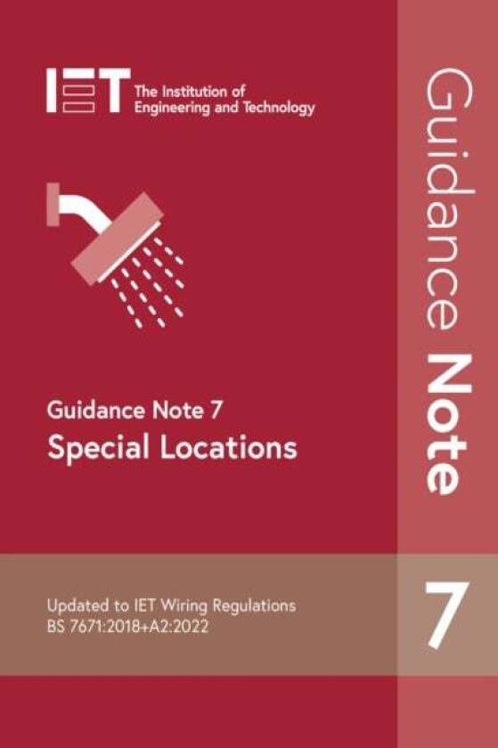 Guidance Note 7: Special Locations av The Institution of Engineering and Technology