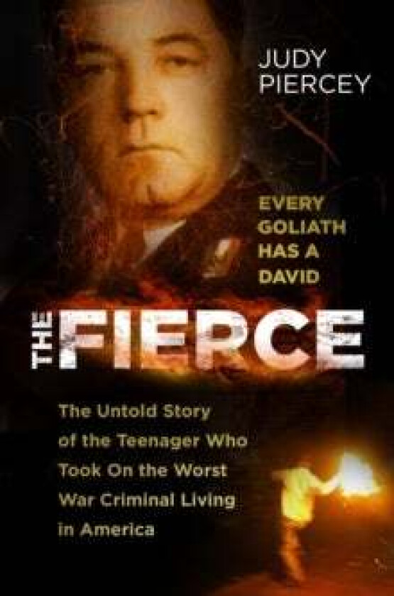 The Fierce av Judy Piercey