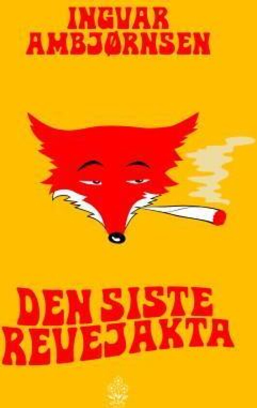 Den siste revejakta av Ingvar Ambjørnsen