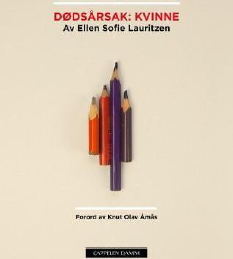 Dødsårsak: kvinne av Ellen Sofie Lauritzen