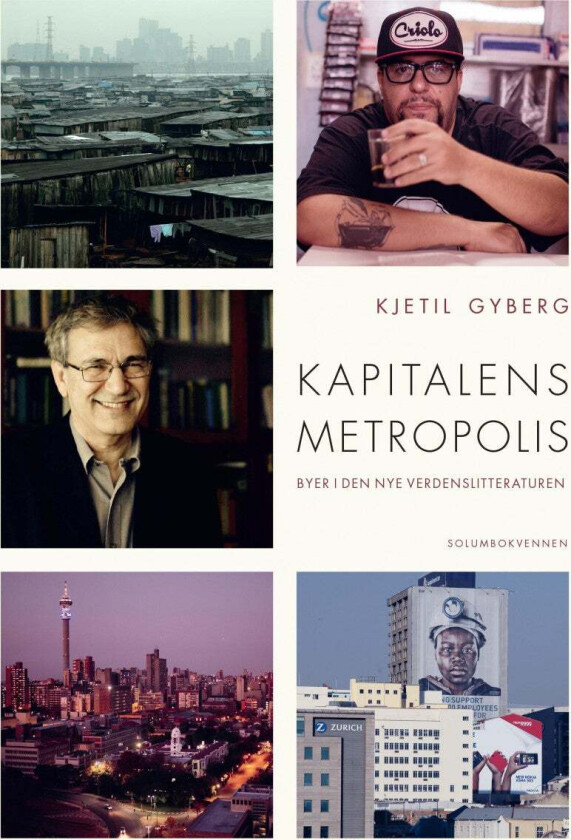 Kapitalens metropolis av Kjetil Gyberg