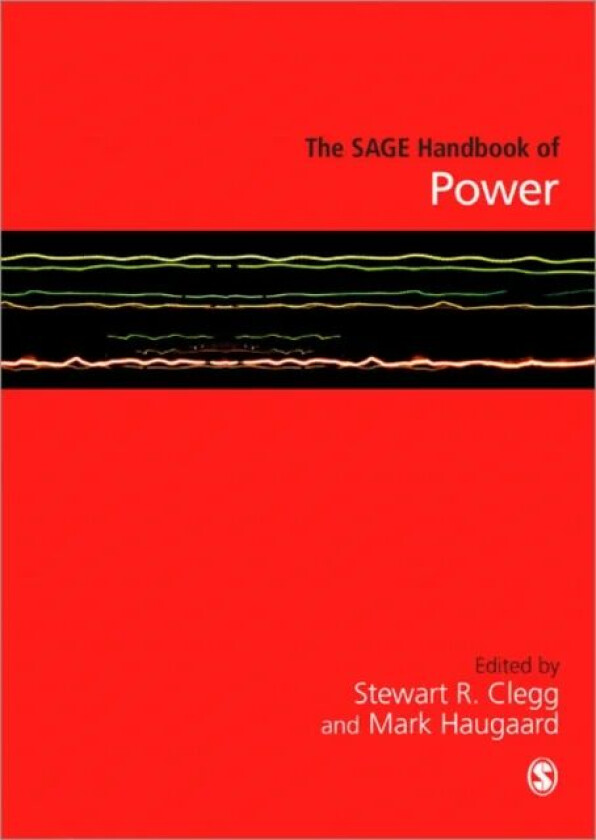 The SAGE Handbook of Power
