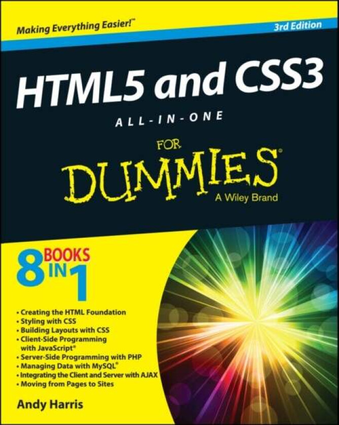 HTML5 and CSS3 All-in-One For Dummies av Andy Harris