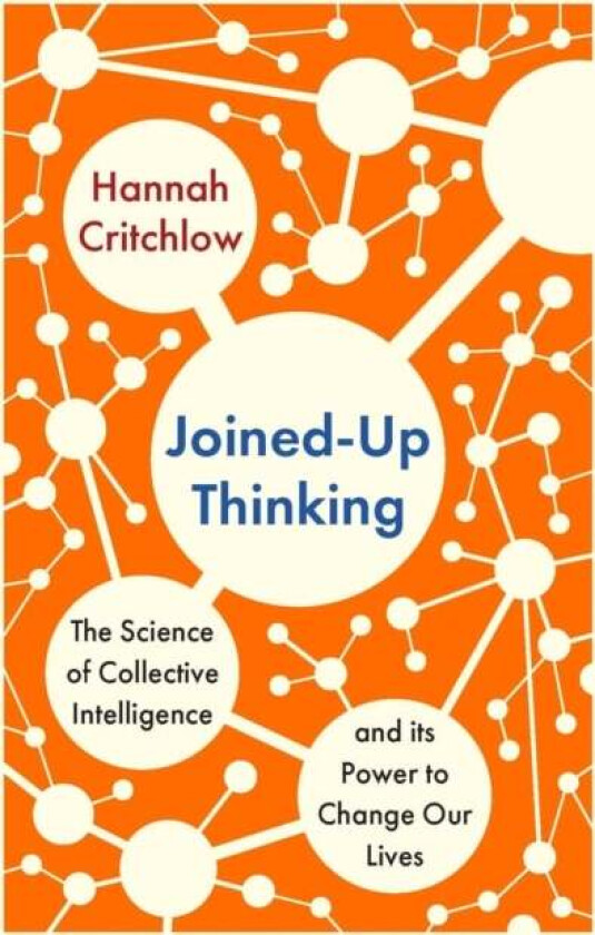 Joined-Up Thinking av Hannah Critchlow