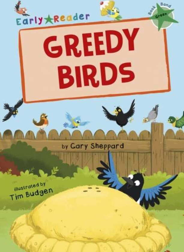 Greedy Birds av Gary Sheppard