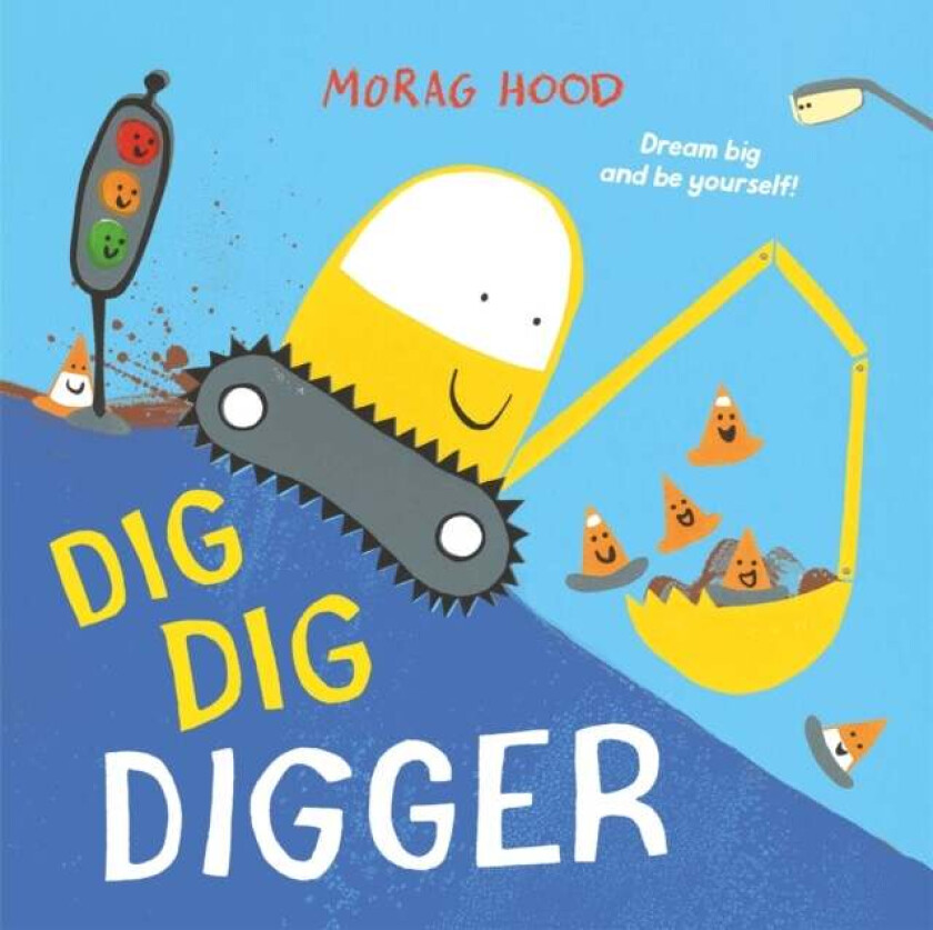 Dig, Dig, Digger av Morag Hood