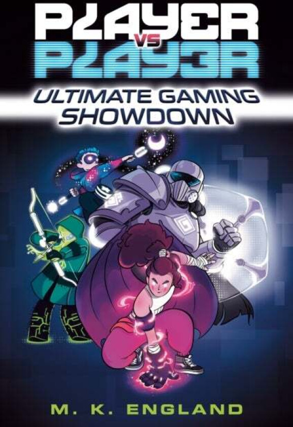 Player vs. Player #1: Ultimate Gaming Showdown av M.K. England, Chris Danger