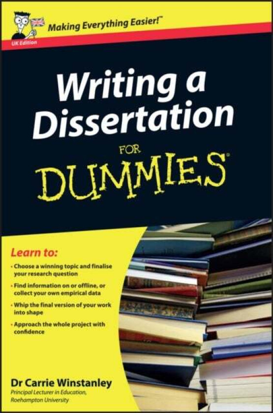 Writing a Dissertation For Dummies av Carrie Winstanley