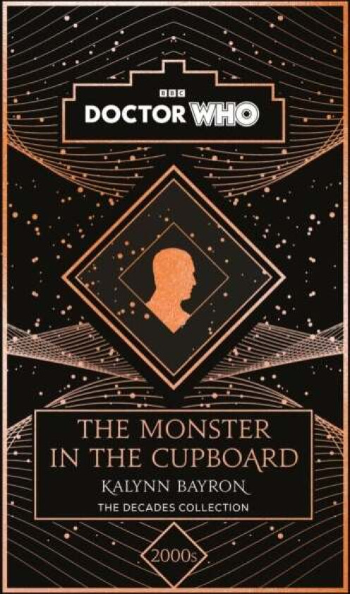 Doctor Who: The Monster in the Cupboard av Kalynn Bayron, Doctor Who