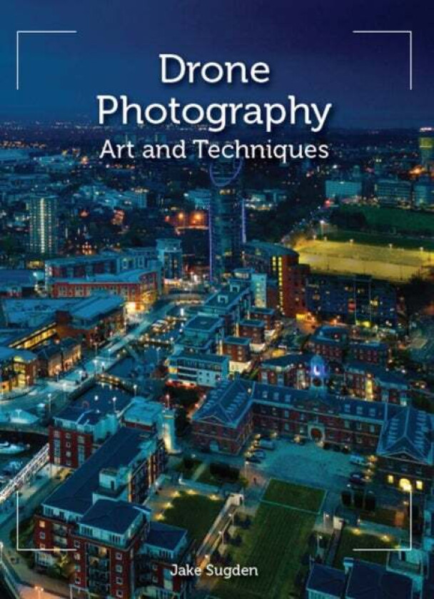 Drone Photography av Jake Sugden