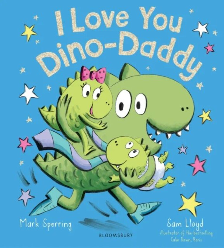 I Love You Dino-Daddy av Mark Sperring