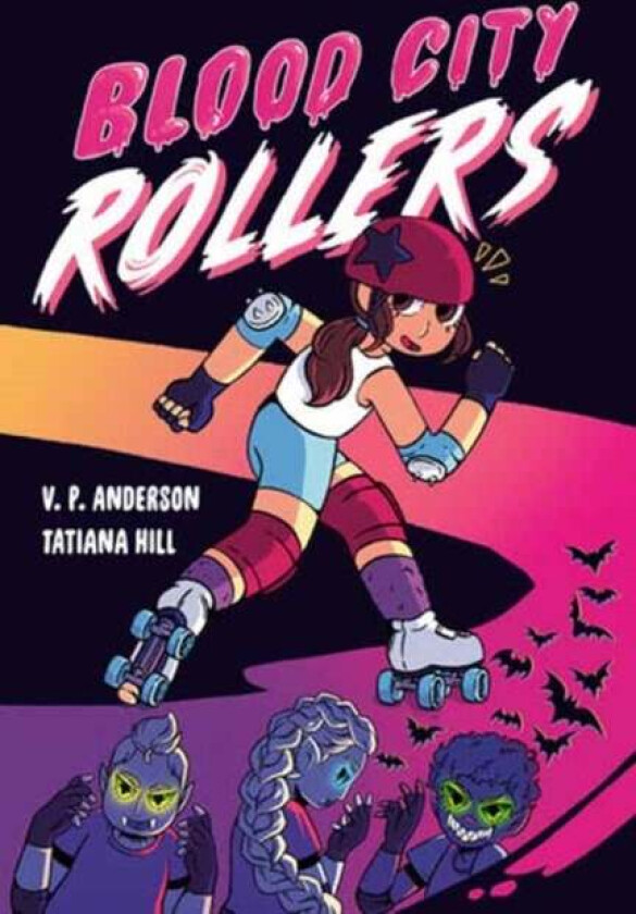 Blood City Rollers av V.P. Anderson, Tatiana Hill