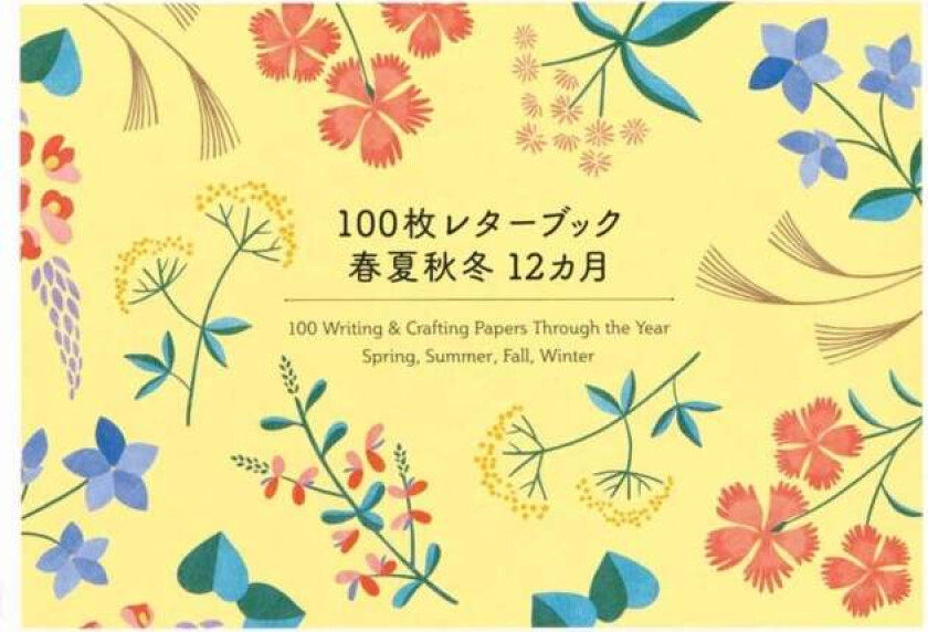 100 Writing & Crafting Papers Through the Year
