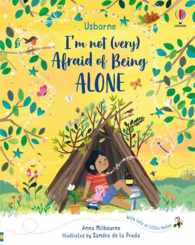 I'm Not (Very) Afraid of Being Alone av Anna Milbourne