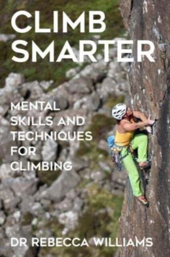 Climb Smarter av Rebecca Williams