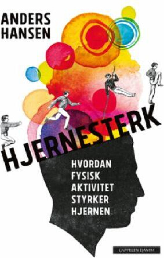 Hjernesterk av Anders Hansen