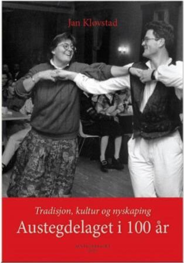 Austegdelaget i 100 år av Jan Kløvstad