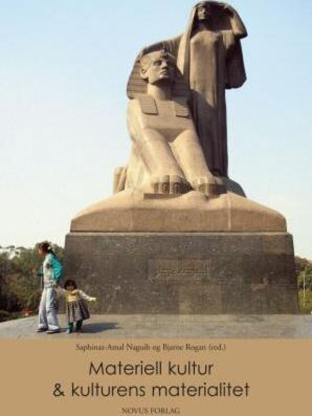 Materiell kultur & kulturens materialitet