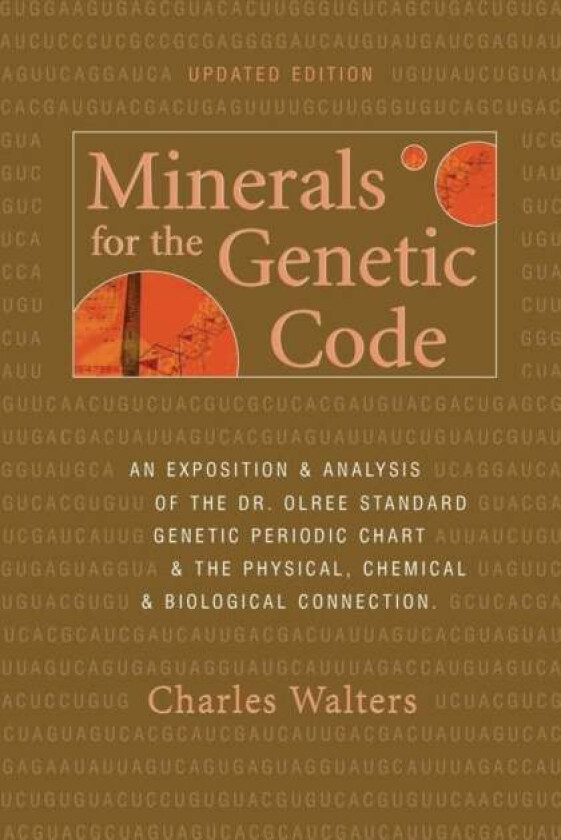 Minerals for the Genetic Code av Charles Walters