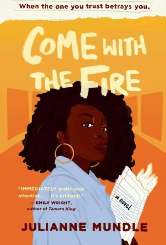 Come With The Fire av Julianne Mundle