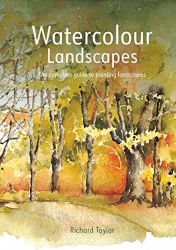 Watercolour Landscapes av Richard S. Taylor