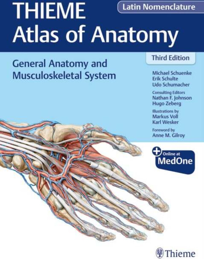 General Anatomy and Musculoskeletal System (THIEME Atlas of Anatomy), Latin Nomenclature av Michael Schuenke, Erik Schulte, Udo Schumacher