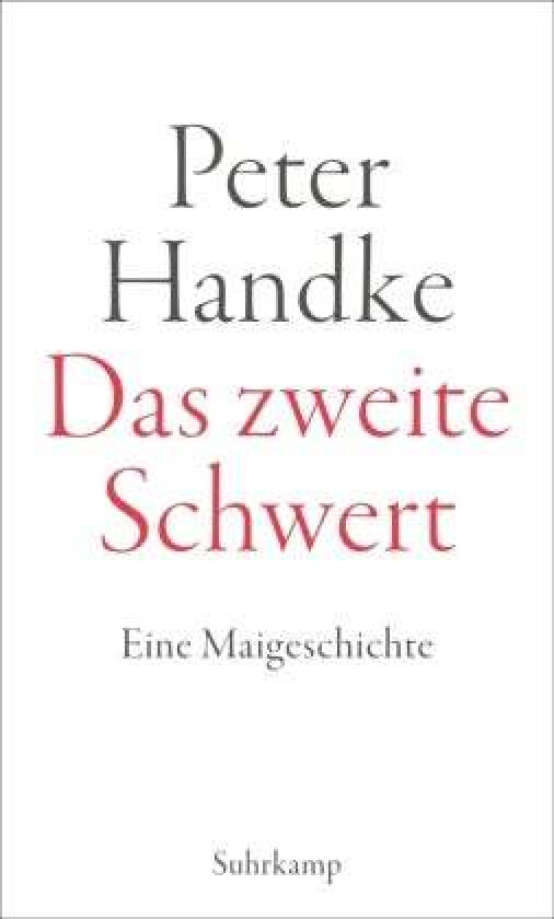 Das sweite schwert av Peter Handke