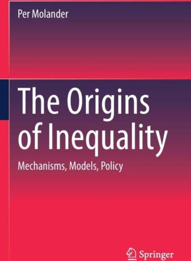 The Origins of Inequality av Per Molander
