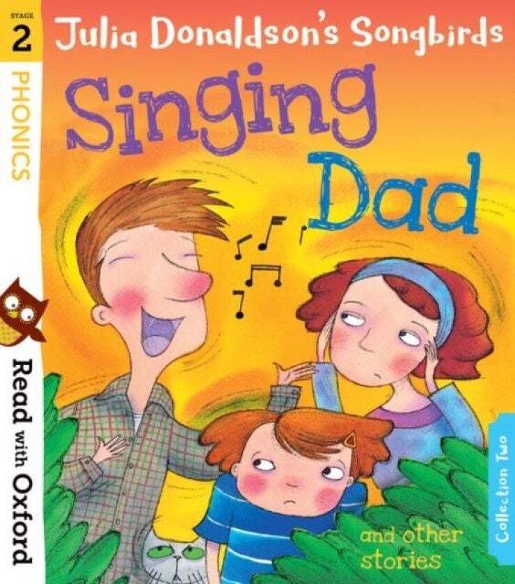 Read with Oxford: Stage 2: Julia Donaldson's Songbirds: Singing Dad and Other Stories av Julia Donaldson