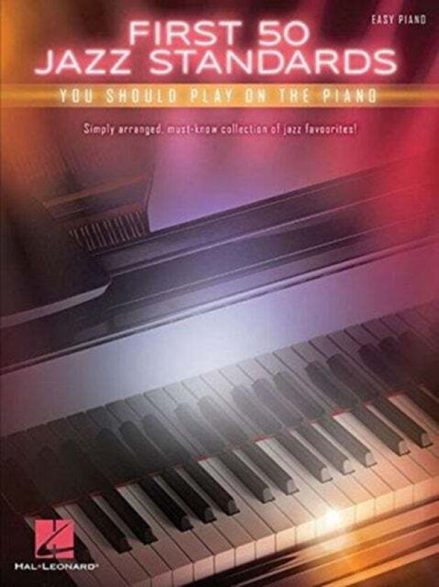 First 50 Jazz Standards av Hal Leonard Publishing Corporation