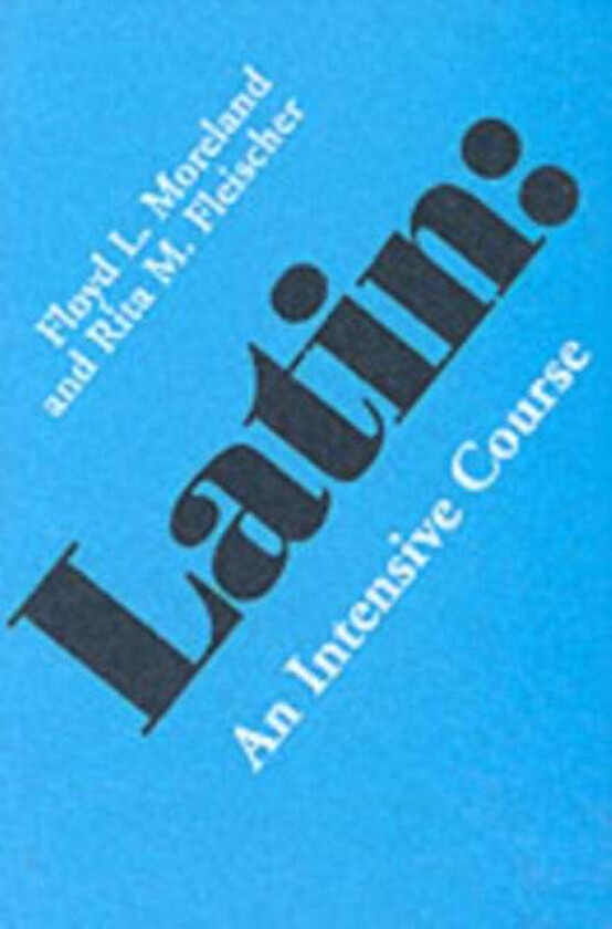 Latin av Floyd L. Moreland, Rita M. Fleischer