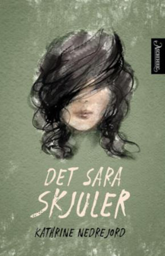 Det Sara skjuler av Kathrine Nedrejord