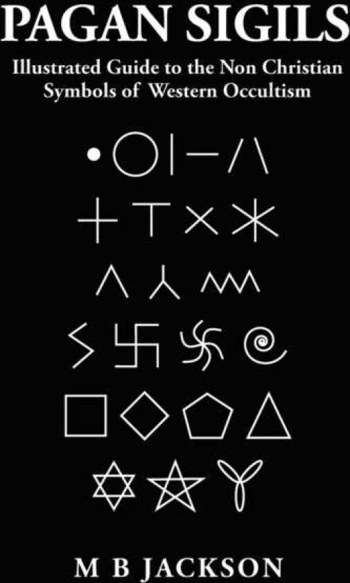 Pagan Sigils av Mark Jackson