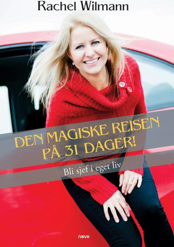 Den magiske reisen på 31 dager! av Rachel Wilmann