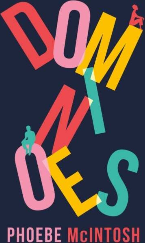 Dominoes av Phoebe McIntosh