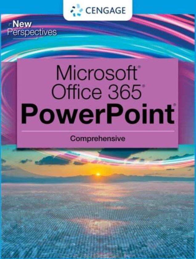 New Perspectives Collection, Microsoft 365 & PowerPoint 2021 Comprehensive av Jennifer (NA) Campbell