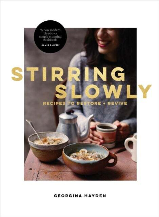 Stirring Slowly av Georgina Hayden