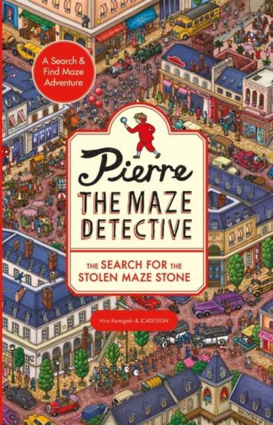 Pierre the Maze Detective: The Search for the Stolen Maze Stone av Hiro Kamigaki, IC4DESIGN