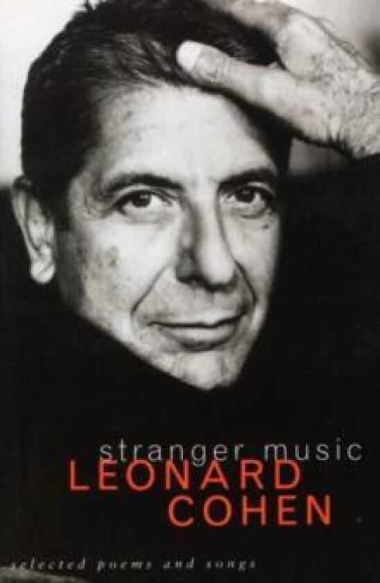 Stranger Music av Leonard Cohen