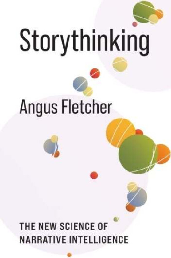 Storythinking av Angus Fletcher