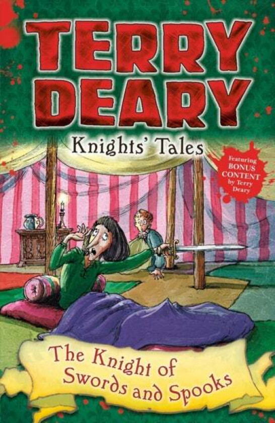 Knights' Tales: The Knight of Swords and Spooks av Terry Deary